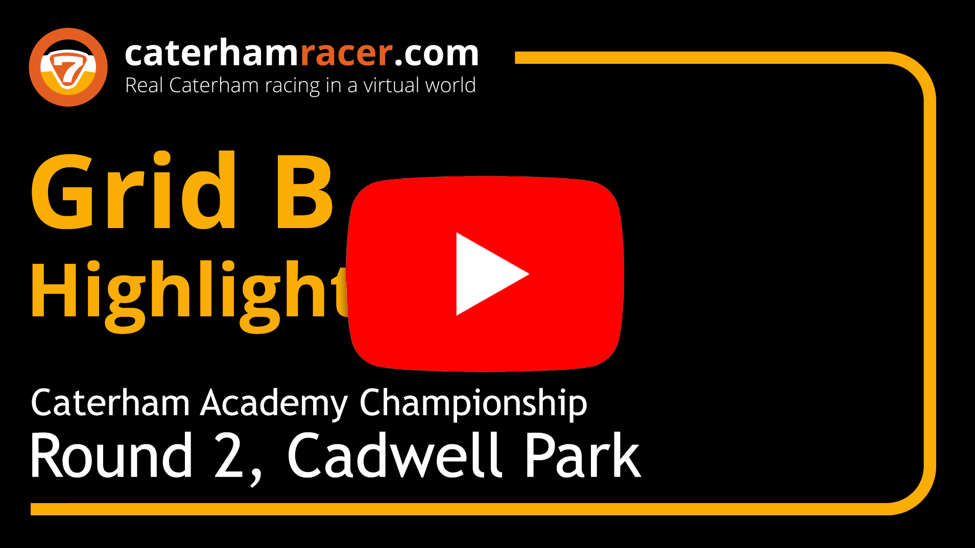 Academy Championship, Round 2, Cadwell Park, Grid B Highlights, Season 2