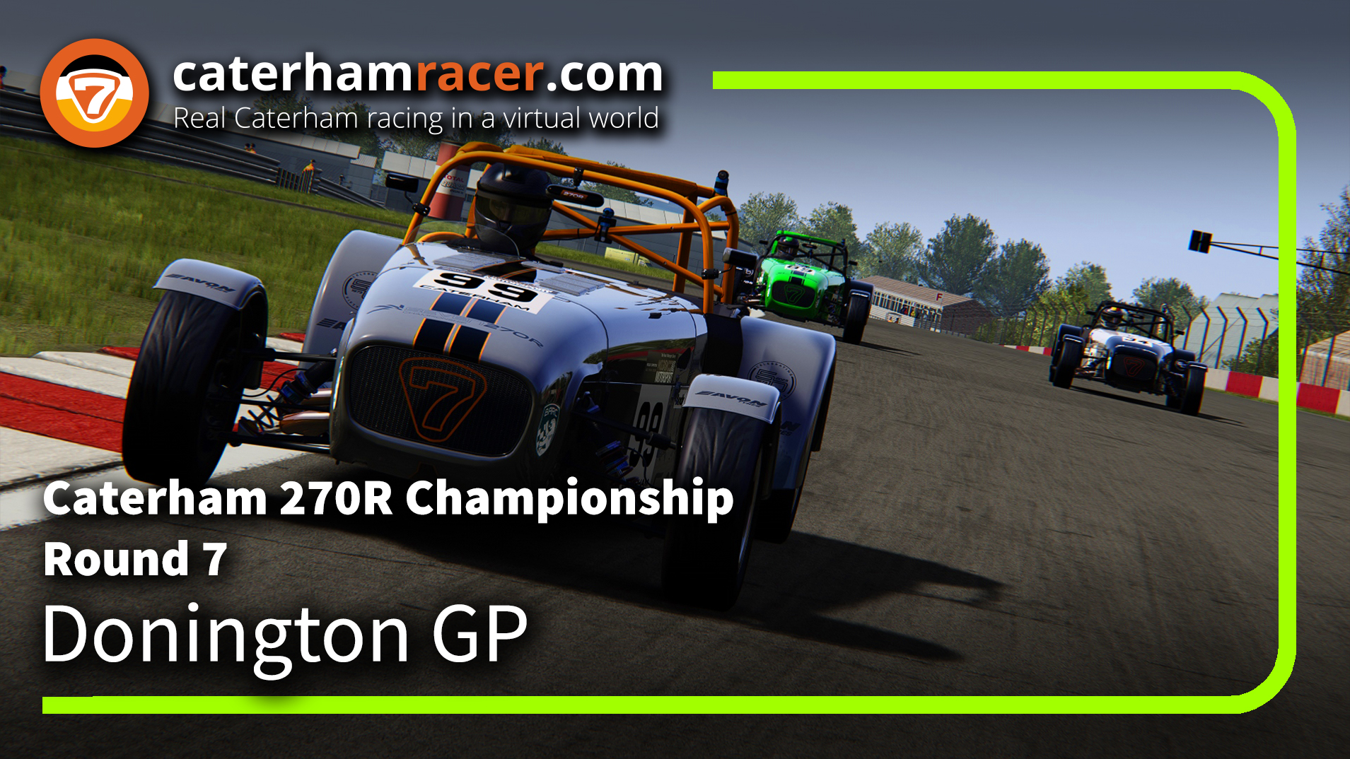 Season 10 270R Championship, Round 7, Donington GP