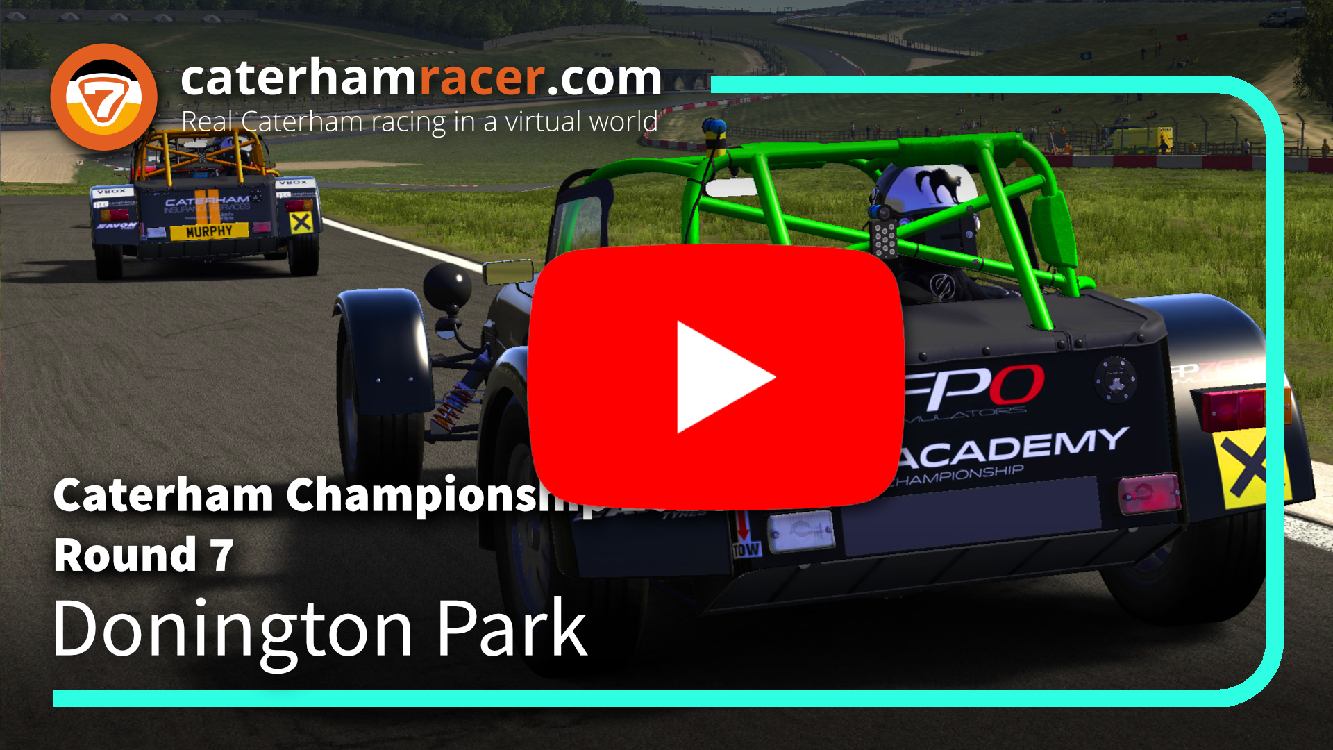 Season 12 Caterham Championship, Round 7, Donington National
